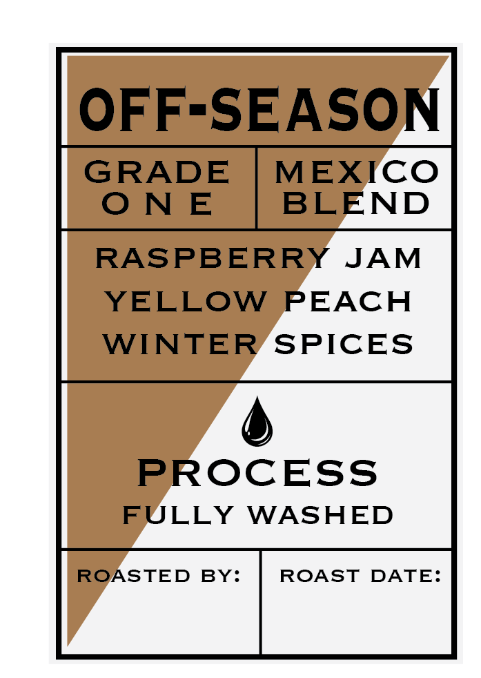OFF-SEASON- MEXICO BLEND